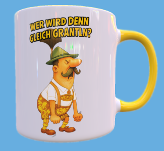Wer wird denn gleich grantln?